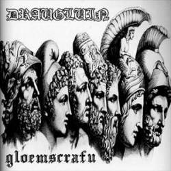 Draugluin (GRC) : Gloemscrafu